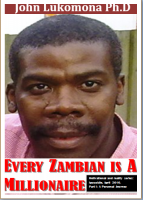 Every Zambian is A Millionaire Part I